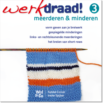 Werkdraad 3 - Meerderen en Minderen