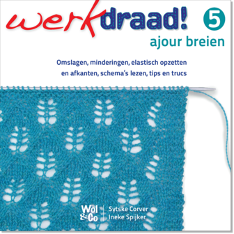 Werkdraad 5 - Ajour breien