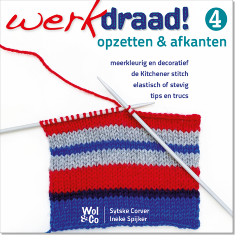 Werkdraad 4 - Opzetten en afkanten